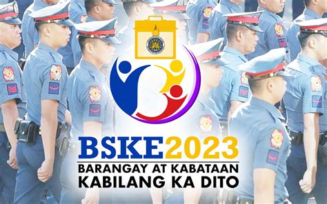 PNP prepares for 2023 BSKE .